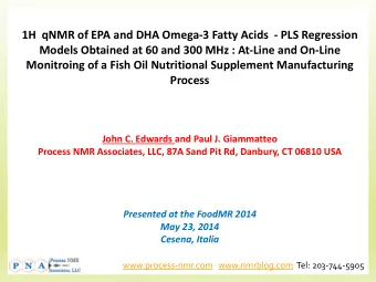 1H  qNMR of EPA and DHA Omega-3 Fatty Acids  - PLS Regression  Models Obtained at 60 and 300 MHz :