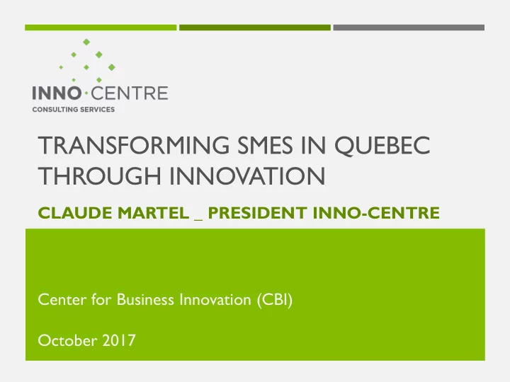 transforming smes in quebec through innovation