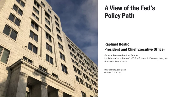 a view of the fed s policy path