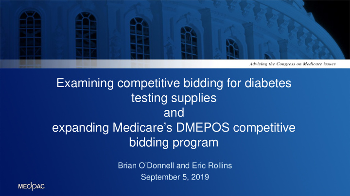 examining competitive bidding for diabetes testing