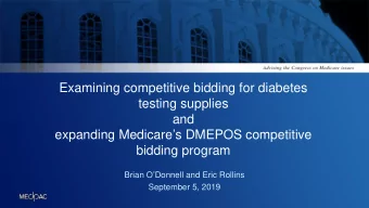 Examining competitive bidding for diabetes  testing supplies  and  expanding Medicares DMEPOS