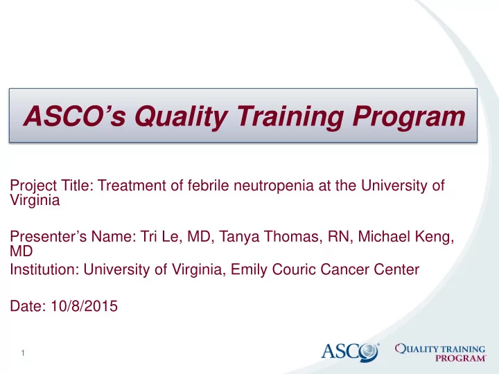 asco s quality training program