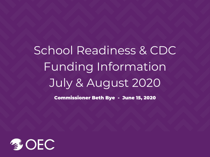 school readiness cdc funding information july august 2020