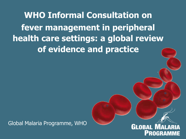 who informal consultation on fever management in