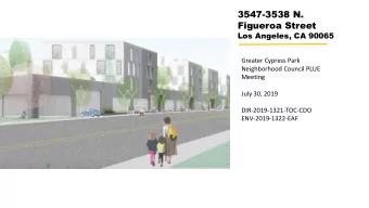 3547-3538 N.  Figueroa Street  Los Angeles, CA 90065  Greater Cypress Park  Neighborhood Council
