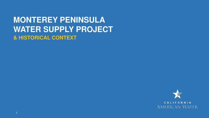 monterey peninsula water supply project