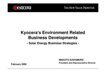 Kyocera's Environment Related  Business Developments  - Solar Energy Business Strategies -  MAKOTO