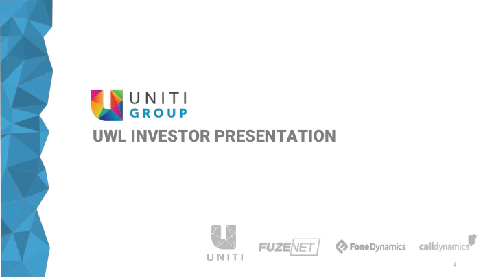 uwl investor presentation