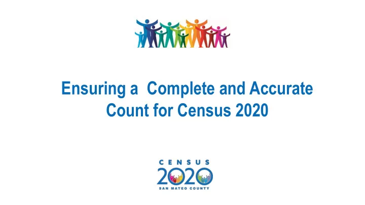 ensuring a complete and accurate count for census 2020
