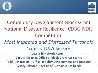 National Disaster Resilience (CDBG-NDR)  Competition  Most Impacted and Distressed Threshold
