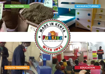 NUTRITION  MANUFACTURING  YOUTH TRAINING  EDUCATION  FUNKIDZ GOALS  THE CHILDREN &amp; YOUTH OF