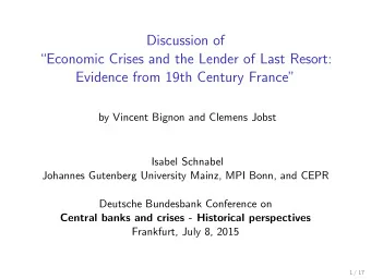 Discussion of  Economic Crises and the Lender of Last Resort:  Evidence from 19th Century