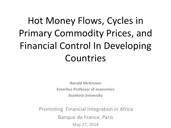 Countries  Ronald McKinnon  Emeritus Professor of economics  Stanford University  Promoting