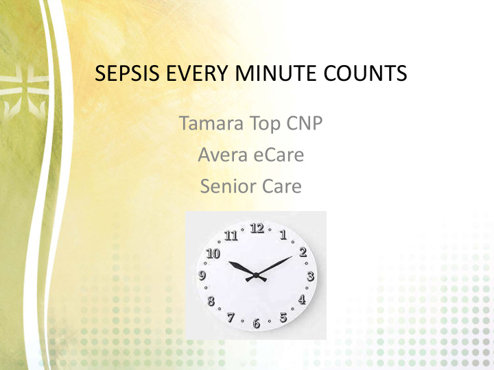 sepsis every minute counts