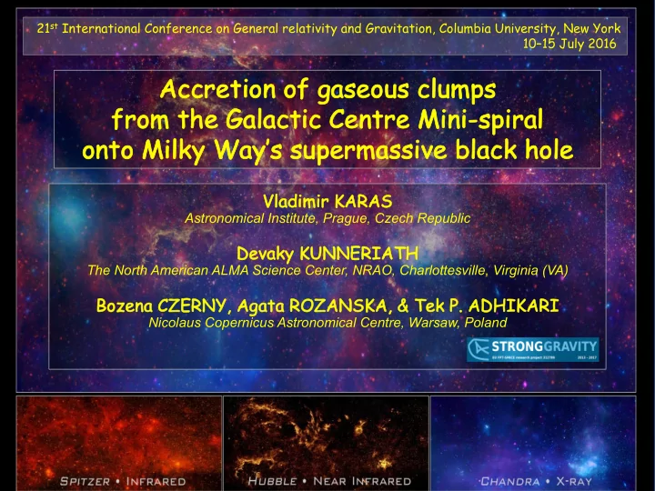 accret ac etion ion of of gas aseou eous clumps ps fr