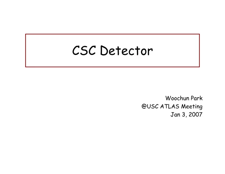 csc detector