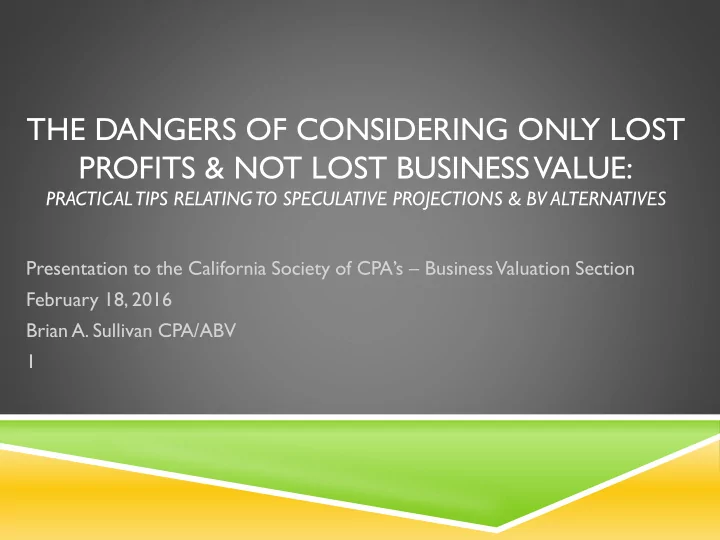 the dangers of considering only lost