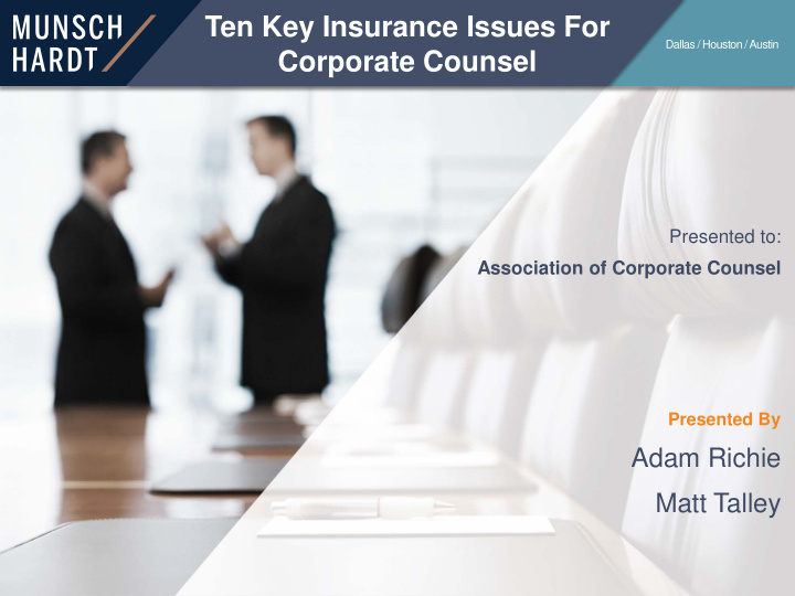 ten key insurance issues for