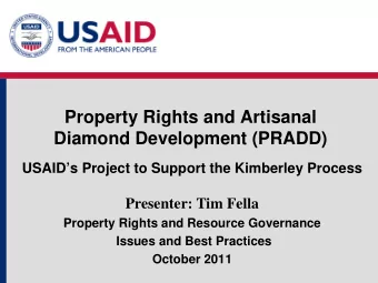 Property Rights and Artisanal  Diamond Development (PRADD)  USAIDs Project to Support the