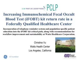 Federally Qualified Healthcare Center  Incorporation of telephone reminder system and population