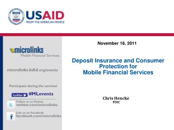 Deposit Insurance and Consumer  Protection for microlinks.kdid. org/events  Mobile Financial