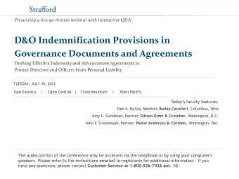Governance Documents and Agreements  Drafting Effective Indemnity and Advancement Agreements to