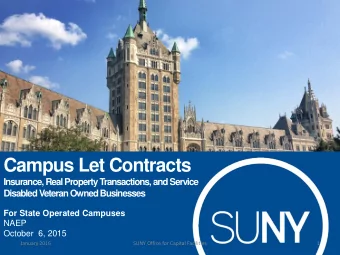 Campus Let Contracts  Insurance, Real Property Transactions, and Service  Disabled Veteran Owned