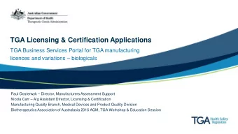 TGA Licensing &amp; Certification Applications  TGA Business Services Portal for TGA manufacturing