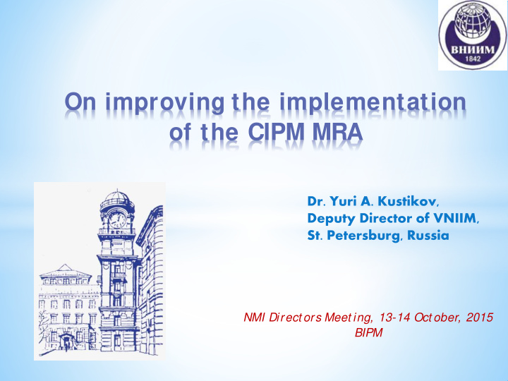 on improving the implementation of the cipm mra