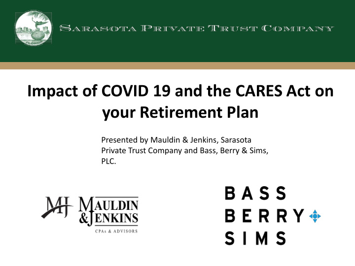 impact of covid 19 and the cares act on your retirement