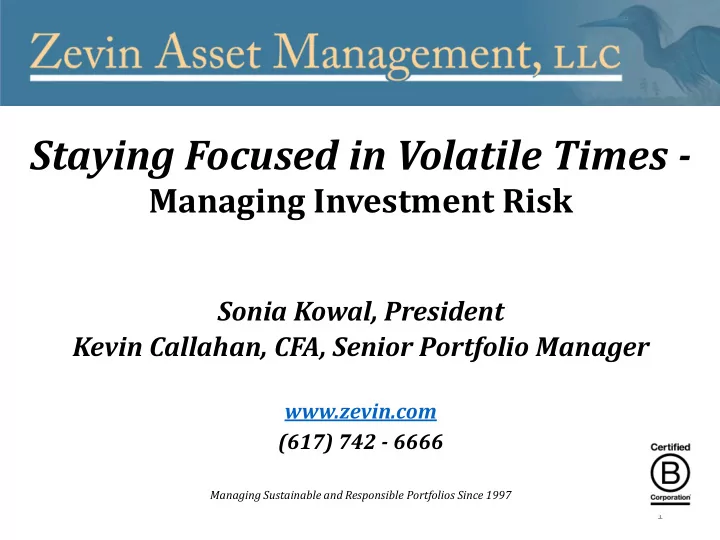 staying focused in volatile times