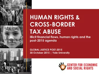 HUMAN RIGHTS &amp;  CROSS-BORDER  TAX ABUSE  Illicit financial flows, human rights and the