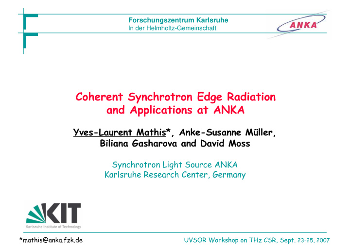 coherent synchrotron edge radiation and applications at