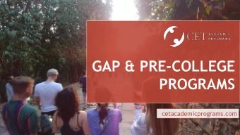 GAP &amp; PRE-COLLEGE  PROGRAMS  cetacademicprograms.com  WHO  Started in Beijing in 1982