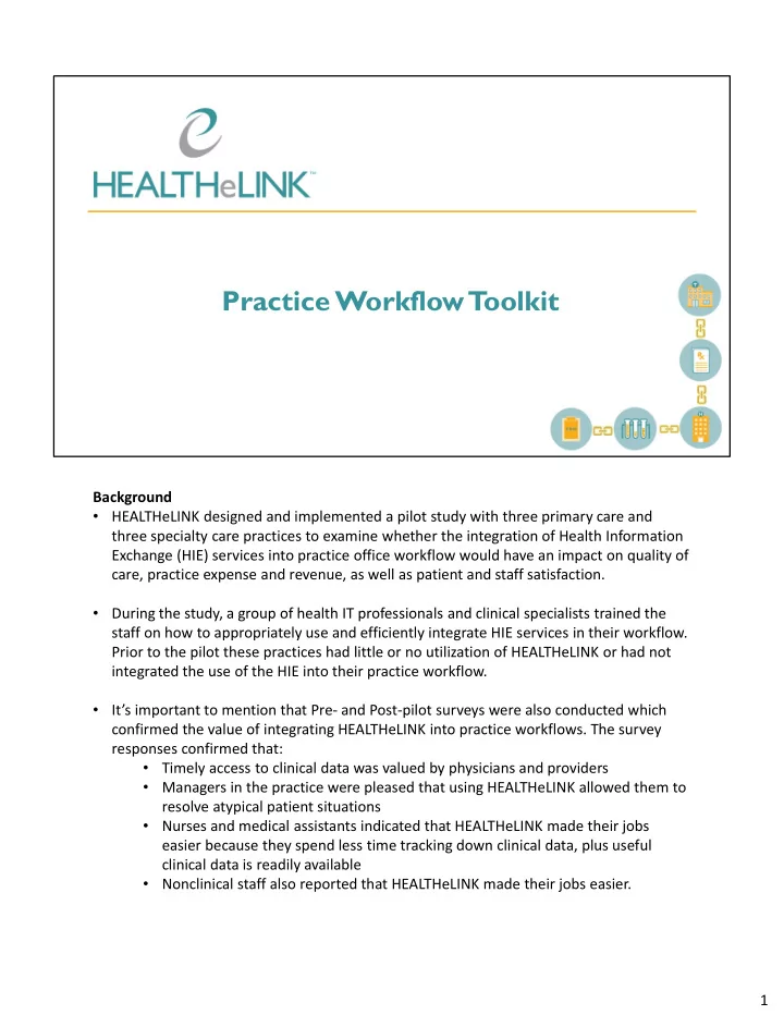 background healthelink designed and implemented a pilot