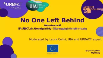 No One Left Behind  W  eb co  eb  co  nferen  ference  ce #  #  2  2  U  IA  -U  U  R  R  B  B  A