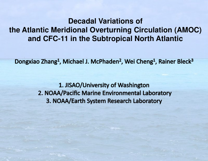 decadal variations of the atlantic meridional overturning