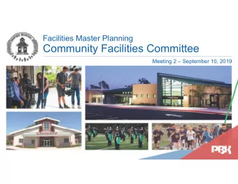 Community Facilities Committee  Meeting 2  September 10, 2019  Agenda  1.  Welcome, Meeting