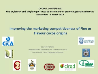 Flavour cocoa origins  Laurent Pipitone  Director of the Economics and Statistics Division