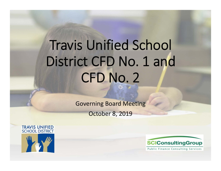 travis unified school district cfd no 1 and cfd no 2