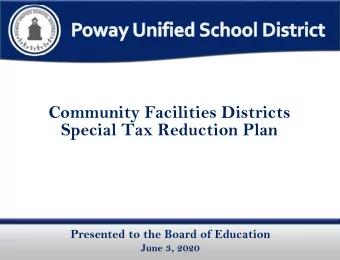Community Facilities Districts  Special Tax Reduction Plan  Presented to the Board of Education