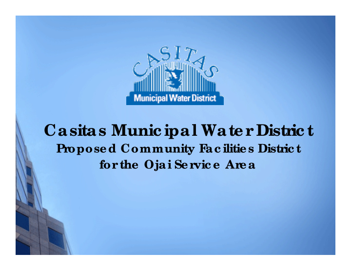 casitas munic ipal water distr ic t