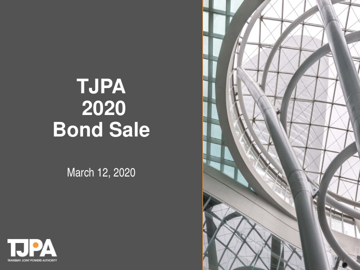 tjpa 2020 bond sale