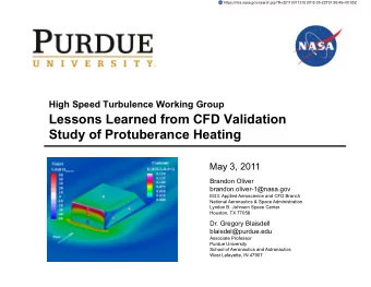 High Speed Turbulence Working Group  Lessons Learned from CFD Validation  Study of Protuberance
