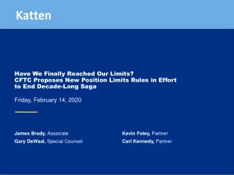Have We Finally Reached Our Limits?  CFTC Proposes New Position Limits Rules in Effort  to End