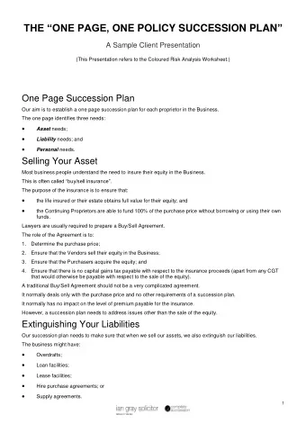 THE ONE PAGE, ON E POLICY SUCCESSION PLAN   A Sample Client Presentation  (This Presentation