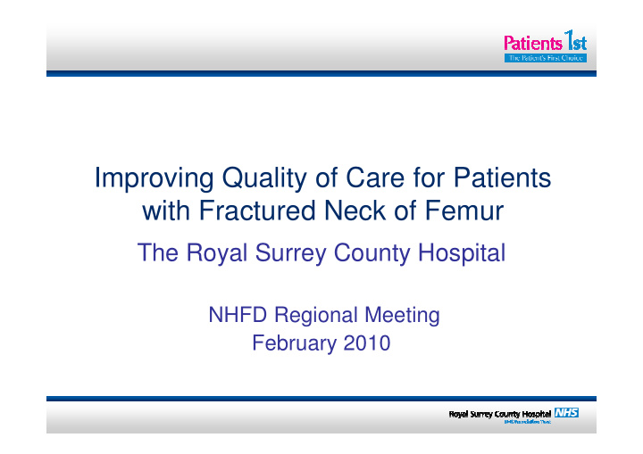 improving quality of care for patients with fractured