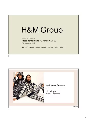 Press conference 30 January 2020  Full-year report 2019  1  Karl-Johan Persson  CEO  Nils Vinge