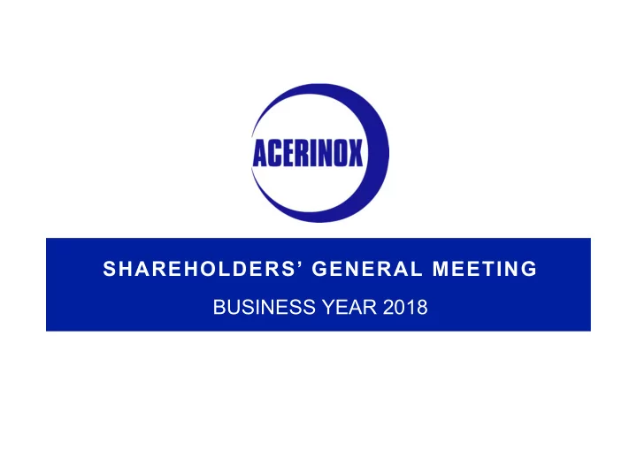 shareholders general meeting business year 2018 chairman