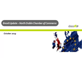 Brexit Update North Dublin Chamber of Commerce  October 2019  Our No-Deal Brexit Planning  #5